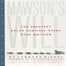Mawsons Will: The Greatest Polar Survival Story Ever Written (Unabridged) Audiobook, by Lennard Bickel