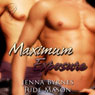 Maximum Exposure (Unabridged) Audiobook, by Jenna Byrnes