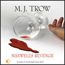 Maxwells Revenge (Unabridged) Audiobook, by M. J. Trow