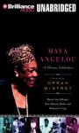 Maya Angelou: A Glorious Celebration (Unabridged) Audiobook, by Marcia Ann Gillespie