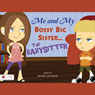 Me and My Bossy Big Sister...the Babysitter (Unabridged) Audiobook, by Jennifer Lynn Rund