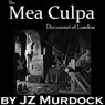 The Mea Culpa Document of London (Unabridged) Audiobook, by JZ Murdock