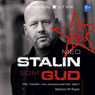 Med Stalin som Gud (With Stalin as God) (Unabridged) Audiobook, by Magnus Utvik