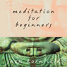 Meditation for Beginners Audiobook, by Jack Kornfield