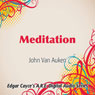 Meditation Audiobook, by John Van Auken