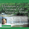 Meditations for Overcoming Lifes Stresses and Strain Audiobook, by Bernie S. Siegel
