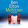 Meltdown (Abridged) Audiobook, by Ben Elton