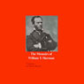 The Memoirs of William T. Sherman: Atlanta and the March to the Sea (Unabridged) Audiobook, by William T. Sherman