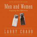 Men and Women: Enjoying the Difference (Unabridged) Audiobook, by Dr./Dr. Larry Crabb