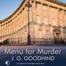 Menu for Murder: A Honey Driver Mystery (Unabridged) Audiobook, by J. G. Goodhind