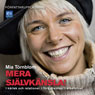 Mera Sjalvkansla! (More Self-Esteem!) (Unabridged) Audiobook, by Mia Tornblom
