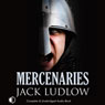 Mercenaries (Unabridged) Audiobook, by Jack Ludlow