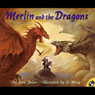Merlin and the Dragons (Unabridged) Audiobook, by Jane Yolen