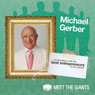 Michael E. Gerber - Worlds #1 Small Business Guru Talks About Passion: Conversations with the Best Entrepreneurs on the Planet Audiobook, by Michael E. Gerber