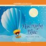Midnight Blue (Unabridged) Audiobook, by Pauline Fisk