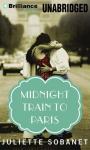 Midnight Train to Paris Audiobook, by Juliette Sobanet