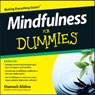 Mindfulness For Dummies (Abridged) Audiobook, by Shamash Alidina