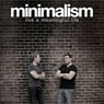 Minimalism: Live a Meaningful Life (Unabridged) Audiobook, by Joshua Fields Millburn