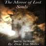 The Mirror of Lost Souls (Unabridged) Audiobook, by Drac Von Stoller