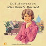 Miss Buncle Married (Unabridged) Audiobook, by D. E. Stevenson