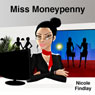 Miss Moneypenny (Unabridged) Audiobook, by Nicole Findlay