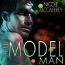 The Model Man (Unabridged) Audiobook, by Nicole McCaffrey
