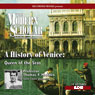 The Modern Scholar: A History of Venice: Queen of the Seas Audiobook, by Professor Thomas F. Madden