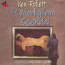 The Modigliani Scandal (Abridged) Audiobook, by Ken Follett