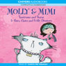 Molly & Mimi: Tantrums and Tiaras & Paws, Claws and Frilly Drawers (Unabridged) Audiobook, by Sarah Horne