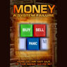 Money: A System Failure Audiobook, by Duane Mullin