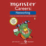 Monster Careers: Networking (Unabridged) Audiobook, by Jeff Taylor