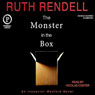 The Monster in the Box: An Inspector Wexford Novel (Unabridged) Audiobook, by Ruth Rendell