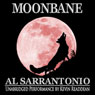 Moonbane (Unabridged) Audiobook, by Al Sarrantonio