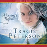 Mornings Refrain: Song of Alaska, Book 2 (Unabridged) Audiobook, by Tracie Petersen