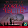Mortal Mischief (Unabridged) Audiobook, by Frank Tallis