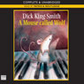 A Mouse Called Wolf (Unabridged) Audiobook, by Dick King-Smith