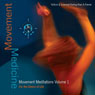 Movement Medicine: Movement Meditations 1 - For The Dance of Life (Unabridged) Audiobook, by Ya'Acov Darling Khan