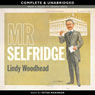 Mr Selfridge (Unabridged) Audiobook, by Lindy Woodhead
