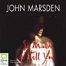 So Much to Tell You (Unabridged) Audiobook, by John Marsden