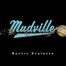 Mudville (Unabridged) Audiobook, by Kurtis Scaletta