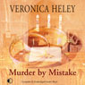 Murder by Mistake (Unabridged) Audiobook, by Veronica Heley