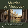 Murder by Mudpack (Unabridged) Audiobook, by J. G. Goodhind