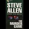 The Murder Game (Abridged) Audiobook, by Steve Allen