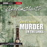 Murder on the Links (Dramatised) Audiobook, by Agatha Christie