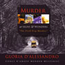 Murder at Signs and Wonders: The Field Trip Murders (Unabridged) Audiobook, by Gloria D'Alessandro