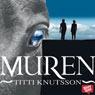 Muren (Unabridged) Audiobook, by Titti Knutsson