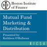 Mutual Fund Marketing & Distribution (Unabridged) Audiobook, by Kathleen O'Halloran