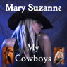 My Cowboys (Unabridged) Audiobook, by Mary Suzanne