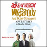 My Family and Other Strangers: Adventures in Family History (Abridged) Audiobook, by Jeremy Hardy