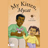 My Kitten, Mycat (Unabridged) Audiobook, by Laura Jordan